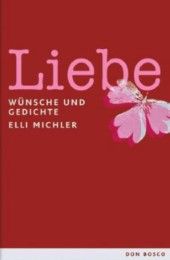 Liebe Michler, Elli 9783769815566