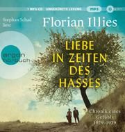 Liebe in Zeiten des Hasses Illies, Florian 9783839818992