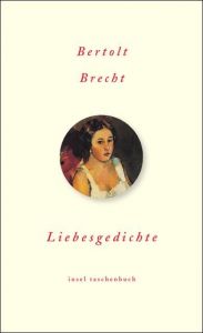 Liebesgedichte Brecht, Bertolt 9783458345244