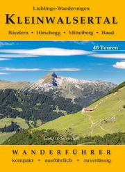 Lieblings-Wanderungen Kleinwalsertal Schwabe, Gerald 9783863890506