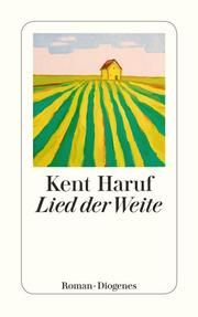 Lied der Weite Haruf, Kent 9783257245035