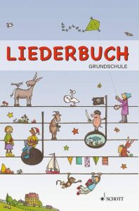 Liederbuch Grundschule Frigga Schnelle 9783795748630