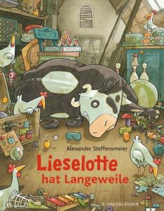 Lieselotte hat Langeweile Steffensmeier, Alexander 9783737355810