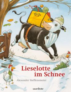 Lieselotte im Schnee Steffensmeier, Alexander 9783737360180