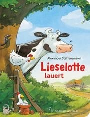 Lieselotte lauert Steffensmeier, Alexander 9783737359009