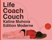 Life Couch Muhova, Kalina 9783037312667