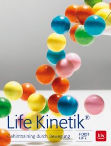 Life Kinetik® Lutz, Horst 9783835414488