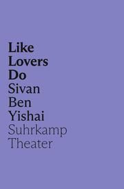 Like Lovers Do (Memoiren der Medusa) Ben Yishai, Sivan 9783518430644