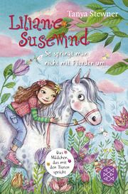 Liliane Susewind - So springt man nicht mit Pferden um Stewner, Tanya 9783733507756