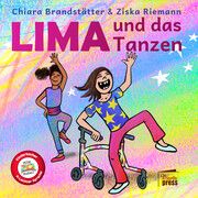Lima und das Tanzen Brandstätter, Chiara 9783968370095