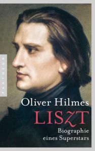 Liszt Hilmes, Oliver 9783570551707