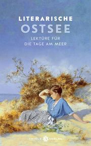 Literarische Ostsee Johannes Thiele 9783851794748
