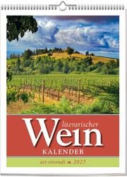 Literarischer Wein-Kalender 2025  9783747205686