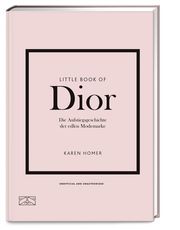 Little Book of Dior Homer, Karen 9783965844247