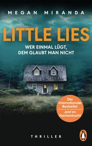 LITTLE LIES - Wer einmal lügt, dem glaubt man nicht Miranda, Megan 9783328107880