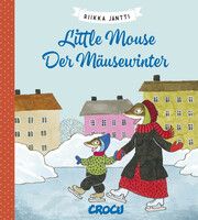 Little Mouse - Der Mäusewinter Jäntti, Riikka 9783987430381