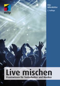 Live mischen Hillenkötter, Eike 9783958458222