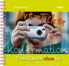 Live-Ticker Konfirmation Nickel, Roland 9783842935020