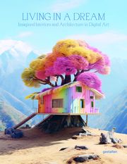 Living in a Dream Robert Klanten/Masha Erman 9783967041590