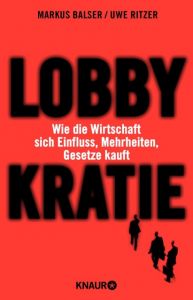 Lobbykratie Ritzer, Uwe/Balser, Markus 9783426787427