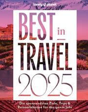 Lonely Planet Best in Travel 2025  9783575012241