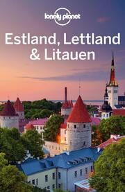 Lonely Planet Estland, Lettland & Litauen Kaminski, Anna/McNaughtan, Hugh/Ver Berkmoes, Ryan 9783829748346