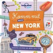 Lonely Planet Kinderreiseführer Komm mit nach New York Butterfield, Moira 9783829744928