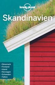 Lonely Planet Skandinavien Ham, Anthony/Averbuck, Alexis/Bain, Carolyn u a 9783829744539