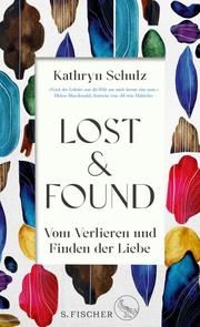 Lost & Found Schulz, Kathryn 9783103971477