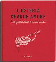 L'Osteria Grande Amore Binder, Diana 9783766727435