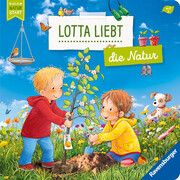 Lotta liebt die Natur - Sach-Bilderbuch über Umweltschutz ab 2 Jahre, Kinderbuch ab 2 Jahre, erstes Sachwissen, Pappbilderbuch Grimm, Sandra 9783473418893