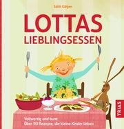 Lottas Lieblingsessen Gätjen, Edith 9783432117140