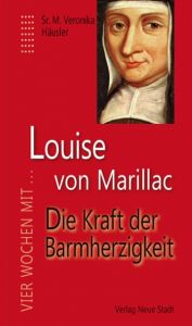 Louise von Marillac Häusler, Veronika 9783734610783
