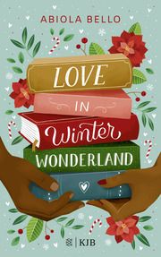 Love in Winter Wonderland Bello, Abiola 9783737343176