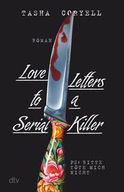 Love Letters to a Serial Killer Coryell, Tasha 9783423263962