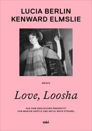 Love, Loosha Elmslie, Kenward/Berlin, Lucia 9783311350200
