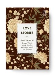 Love Stories Wilde, Oscar/Shelley, Mary/Tolstoy, Leo et al 9789175895130