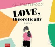 Love, theoretically Hazelwood, Ali 9783987853203