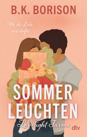 Lovelight Farms - Sommerleuchten Borison, B K 9783423220439