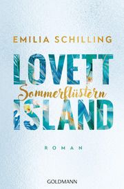 Lovett Island. Sommerflüstern Schilling, Emilia 9783442490325