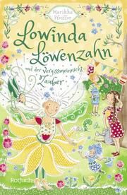 Lowinda Löwenzahn und der Vergissmeinnicht-Zauber Pfeiffer, Marikka 9783757101466