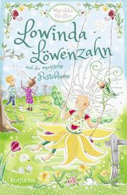 Lowinda Löwenzahn und die magische Pusteblume Pfeiffer, Marikka 9783757101459