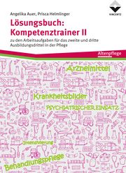 Lösungsbuch: Kompetenztrainer II Auer, Angelika/Helmlinger, Prisca 9783748606703