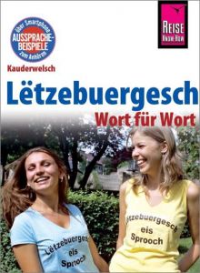 Lëtzebuergesch - Wort für Wort (für Luxemburg) Remus, Joscha 9783831765454