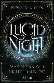 Lucid Night - Was, wenn wir nicht träumen? Martin, Nina 9783737343039