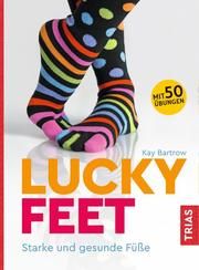 Lucky Feet Bartrow, Kay 9783432109183