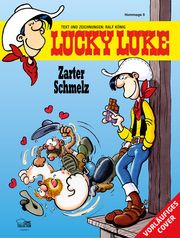 Lucky Luke Hommage 5 - Zarter Schmelz König, Ralf 4031388138340