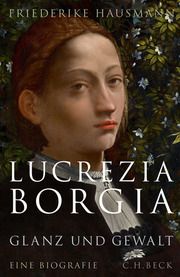 Lucrezia Borgia Hausmann, Friederike 9783406733260