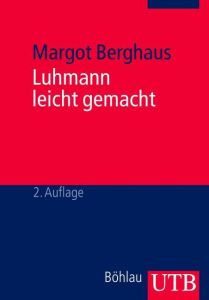 Luhmann leicht gemacht Berghaus, Margot (Prof. Dr.) 9783825223601
