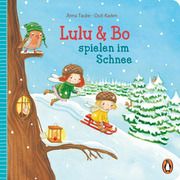 Lulu & Bo spielen im Schnee Taube, Anna 9783328302087